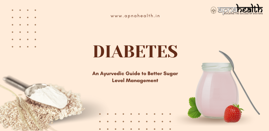 ayurvedic guide to better sugar level management